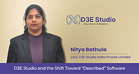 Nitya Bathula, Leader Behind D3E Studio And The Shift Toward “Described” Software Nitya Bathula