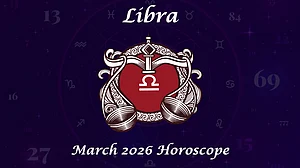 Libra March 2026 Horoscope: Steady Growth In Career, Financial Gains, Relationship Lessons & Health Care