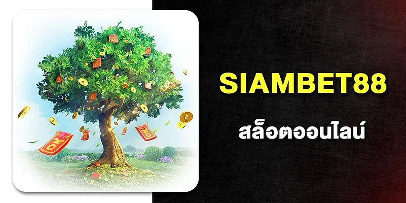 Siambet88 Online slots