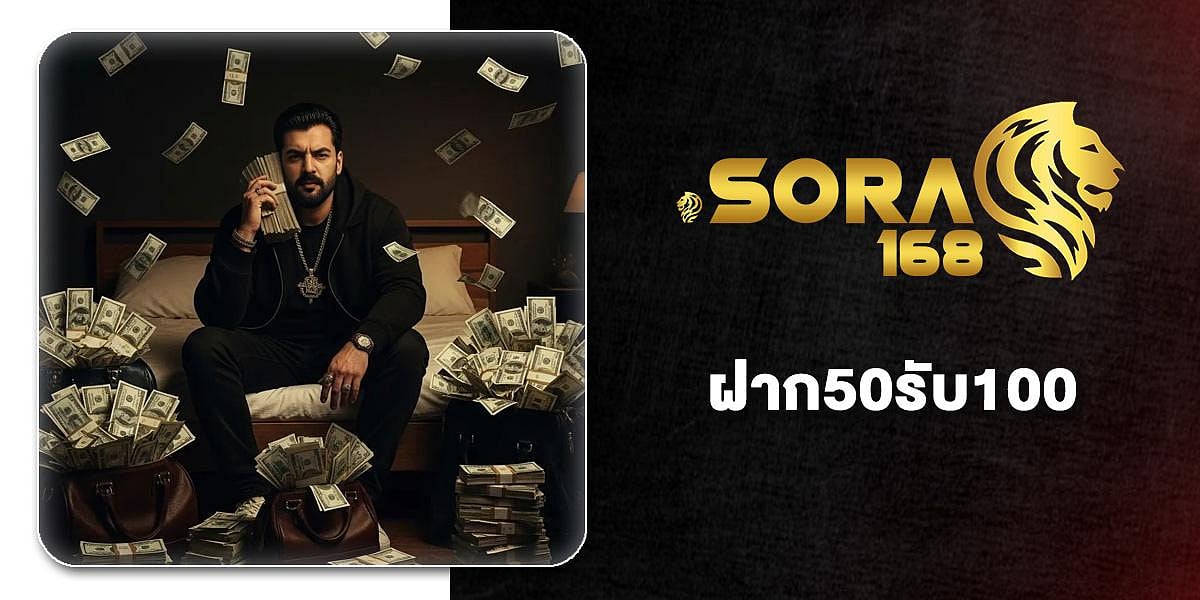 Sora168 Deposit50, get100