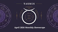Taurus April 2026 Horoscope: Promising Phase With Progress In Career, Finances, Relationships And Health Balance Taurus Monthly Horoscope for April 2026