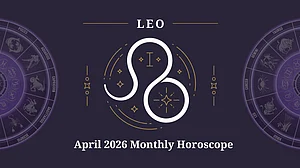 Leo Monthly Horoscope for April 2026