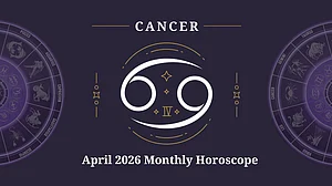 Cancer Monthly Horoscope for April 2026