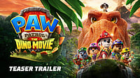 Paramount Pictures : Paw Patrol: The Dino Movie Teaser Trailer out