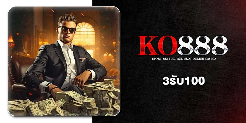 KO888 3 get 100