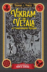 HarperCollins India : Vikram and Vetala - A Transformative Retelling: The prose is lush and immersive, painting cemeteries, moonlit landscapes, and tense moral gambles in vivid, colourful detail.