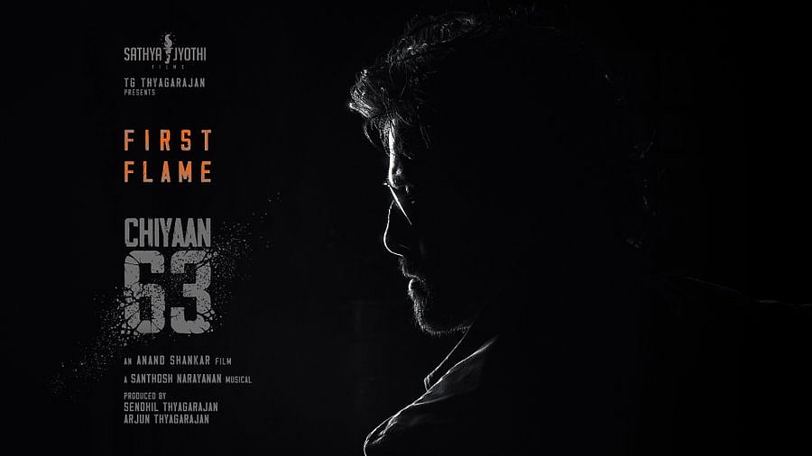 Chiyaan 63 glimpse out - X