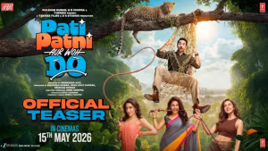 YouTube : Pati Patni Aur Woh Do teaser out