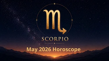 Scorpio May 2026 Horoscope: Steady Career Growth, Financial Control, Academic Focus & Better Health