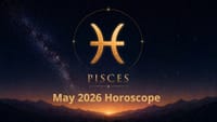 Pisces May 2026 Horoscope: Learning Growth, Career Efforts, Financial Stability & Relationship Support Pisces Monthly Horoscope for May 2026