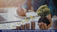 Money Horoscope For May 2026: Financial Predictions For All Zodiac Signs Money Horoscope For May 2026: Financial Predictions For All Zodiac Signs