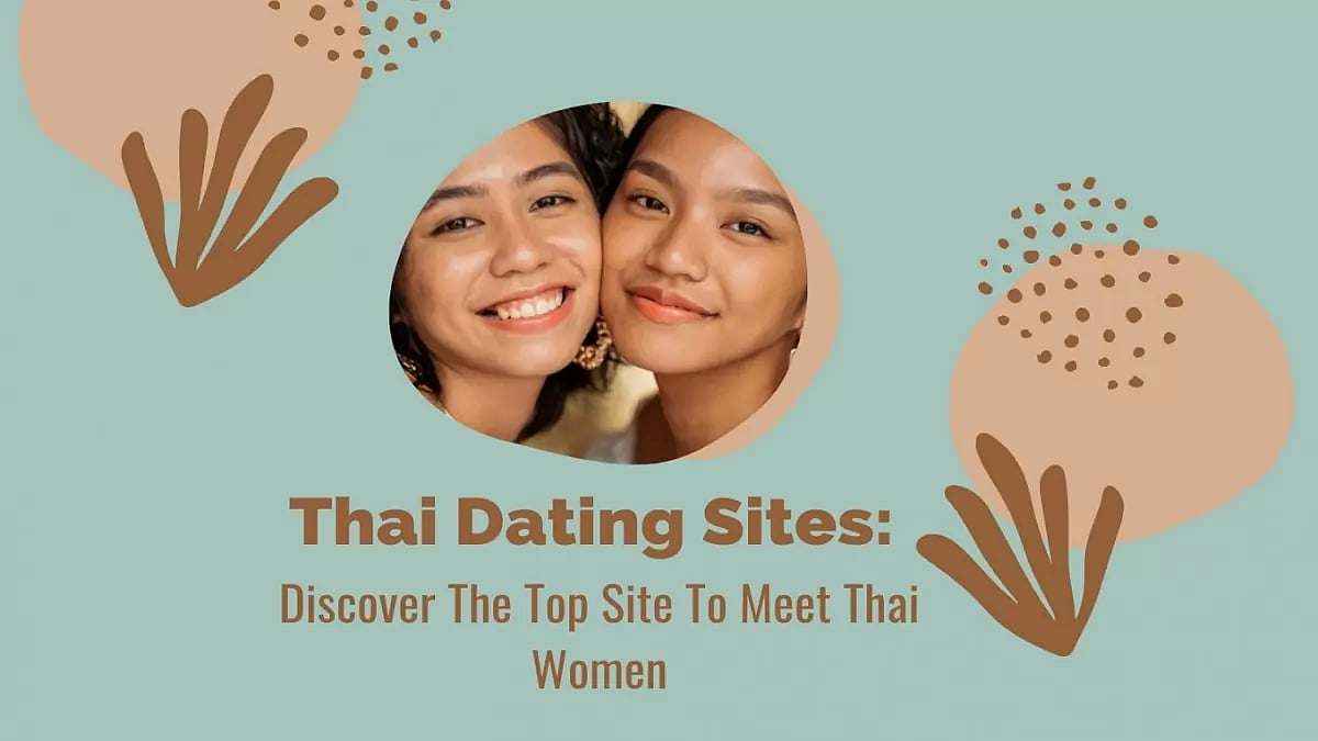Best Thai Dating Sites