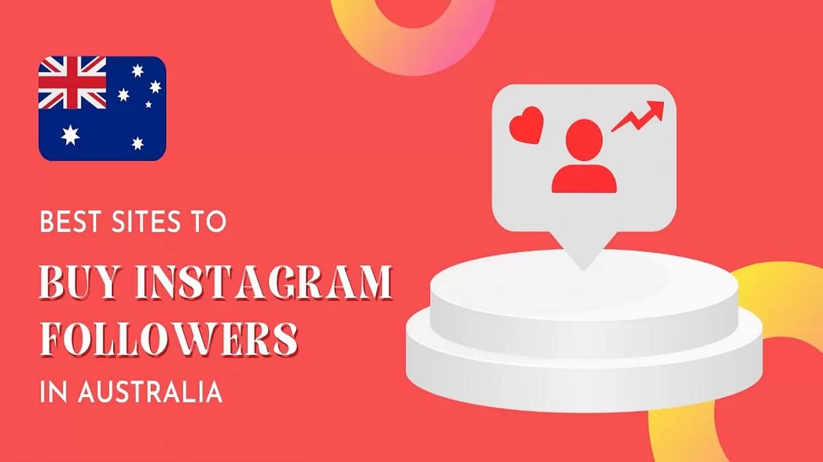 Best Sites To Buy Instagram Followers Australia