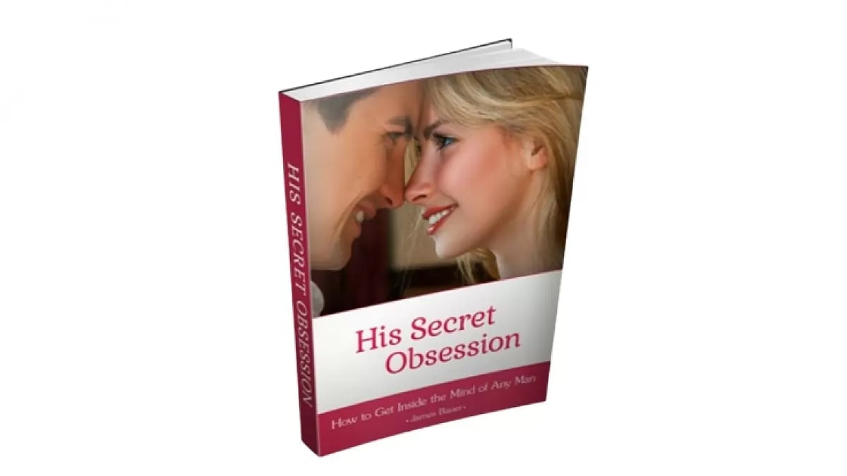 His Secret Obsession By James Bauer