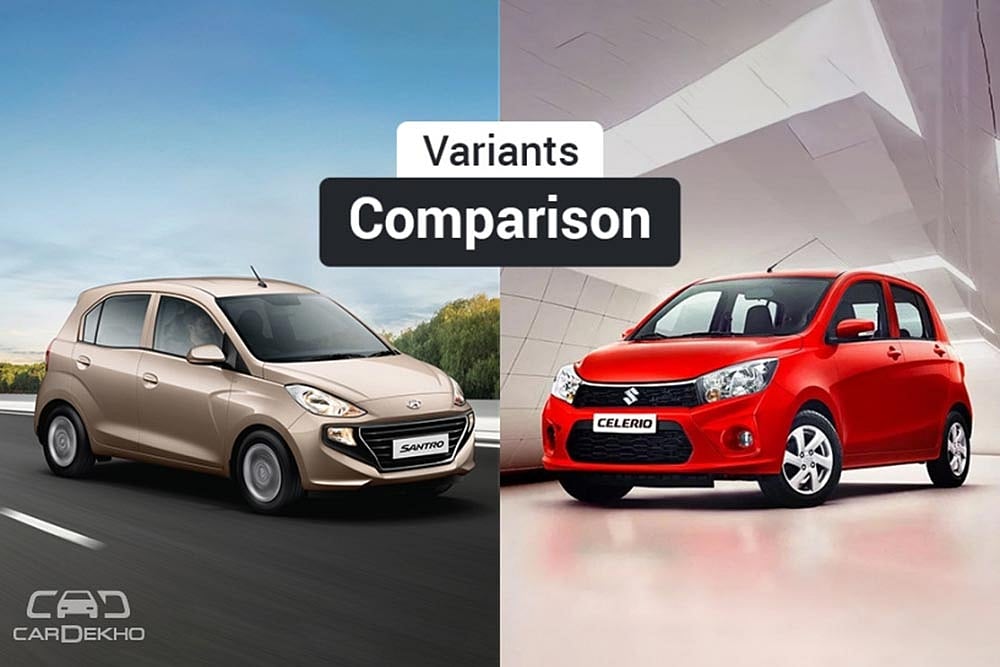 Hyundai Santro vs Maruti Suzuki Celerio: Variants Comparison