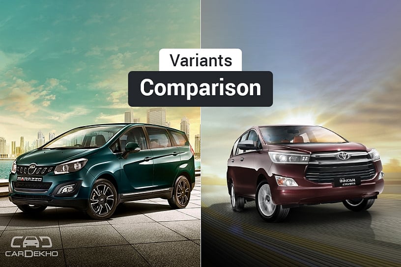 Mahindra Marazzo vs Toyota Innova Crysta: Variants Comparison