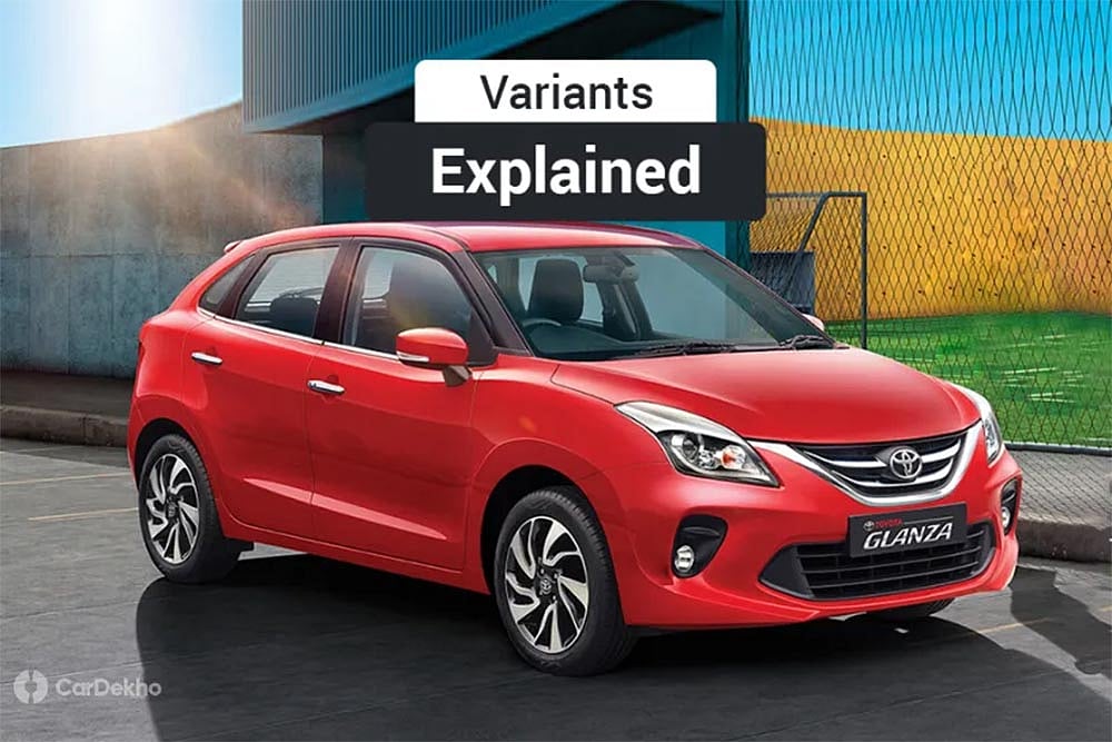 Toyota Glanza: Variants Explained