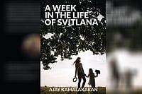 <em>A Week In The Life Of Svitlana</em>: A Peep Into A Contemporary Russia A Week In The Life Of Svitlana: A Peep Into A Contemporary Russia