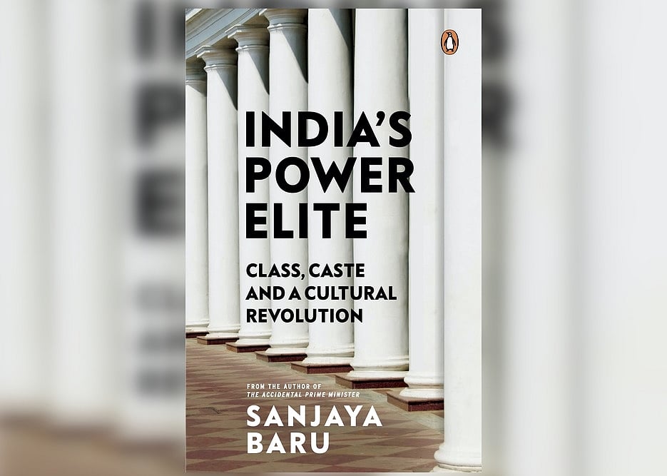 Book Excerpt: 'India's Power Elite' By Sanjaya Baru