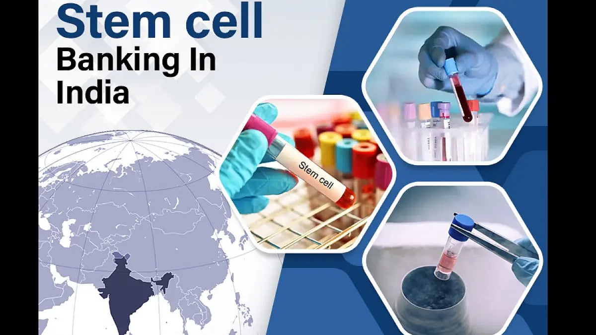 Stem Cell Banking in India