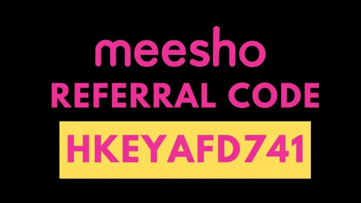 Meesho Referral Code