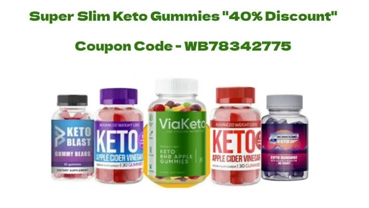 Super Slim Keto Gummies