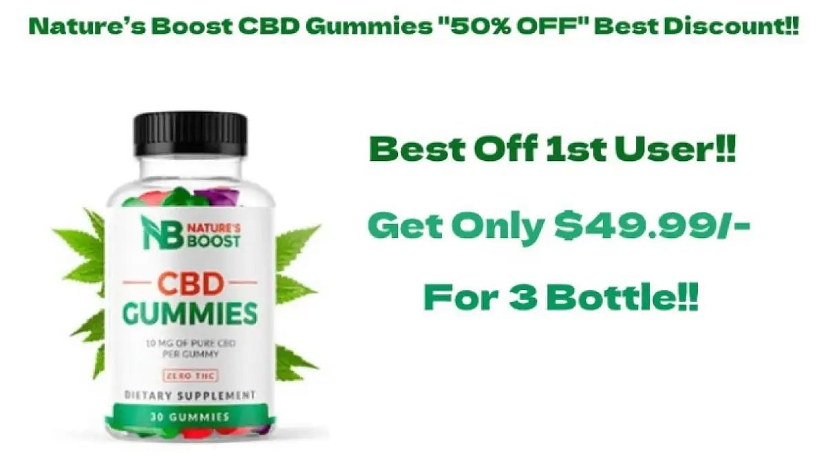 Nature’s Boost CBD Gummies