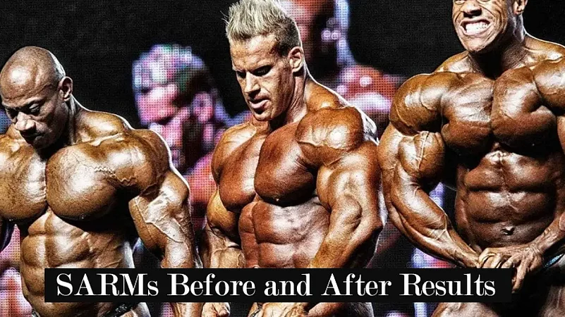 SARMs Before And After Results