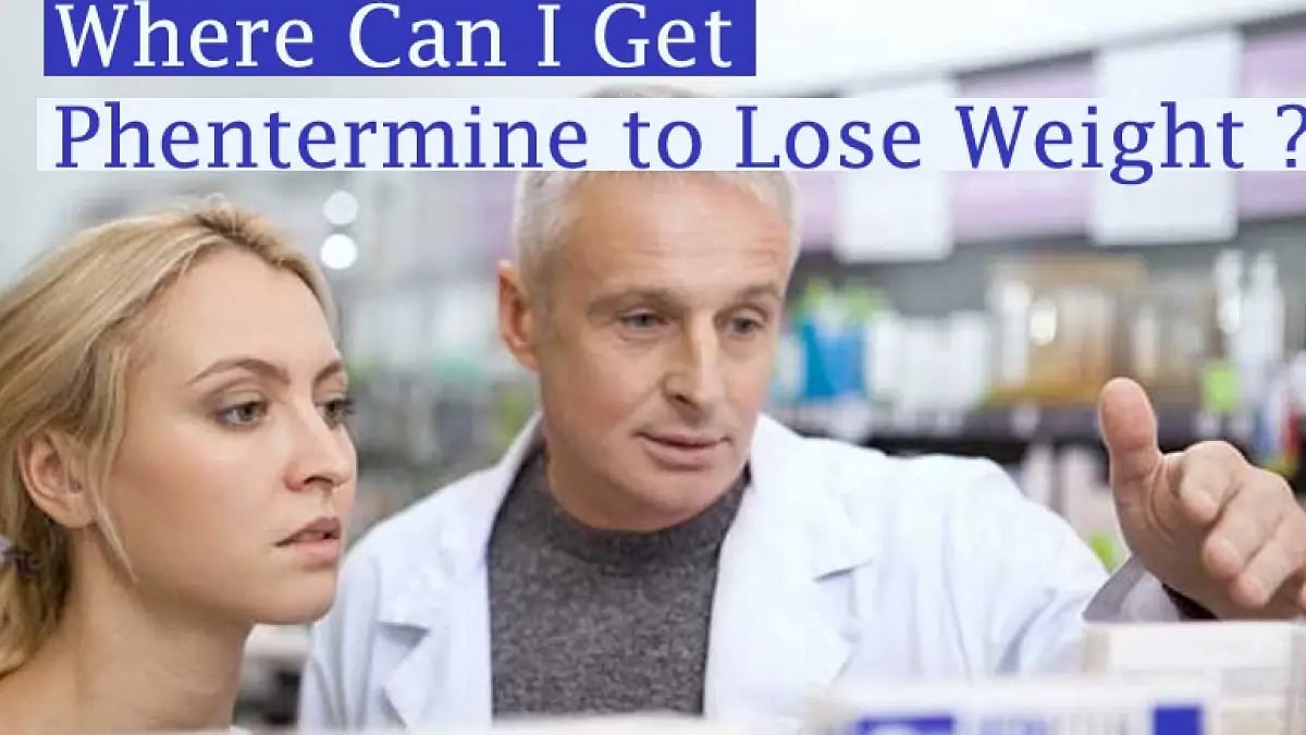 Where Can I Get Phentermine To Lose Weight Over The Counter