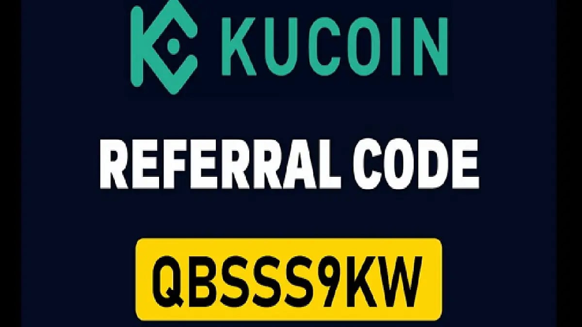 Kucoin Referral Code: QBSSS9KW 