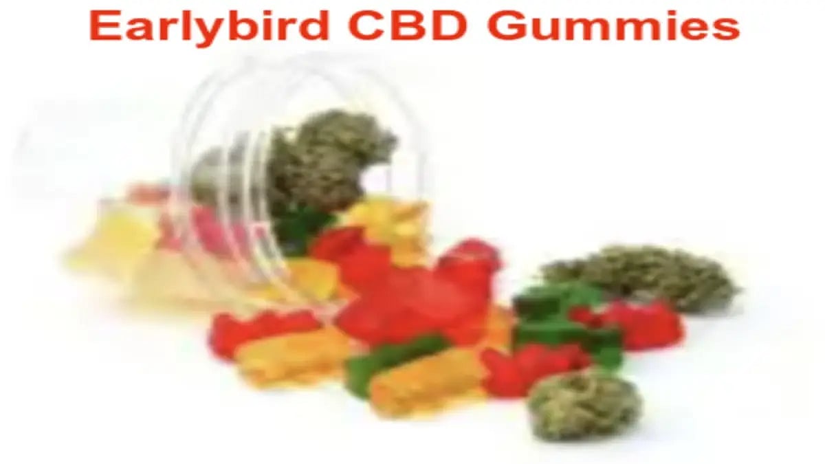 Earlybird CBD Gummies