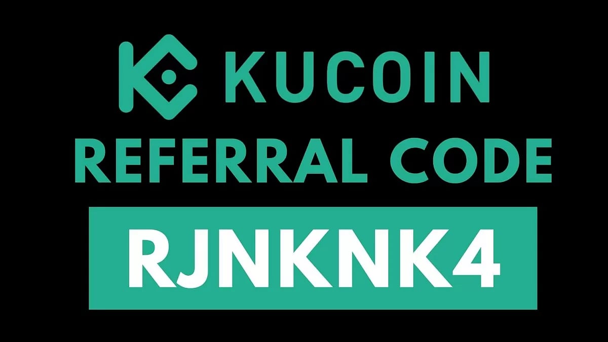 Kucoin Referral Code = RJNKNK4 