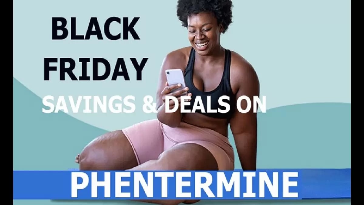 Phentermine Black Friday