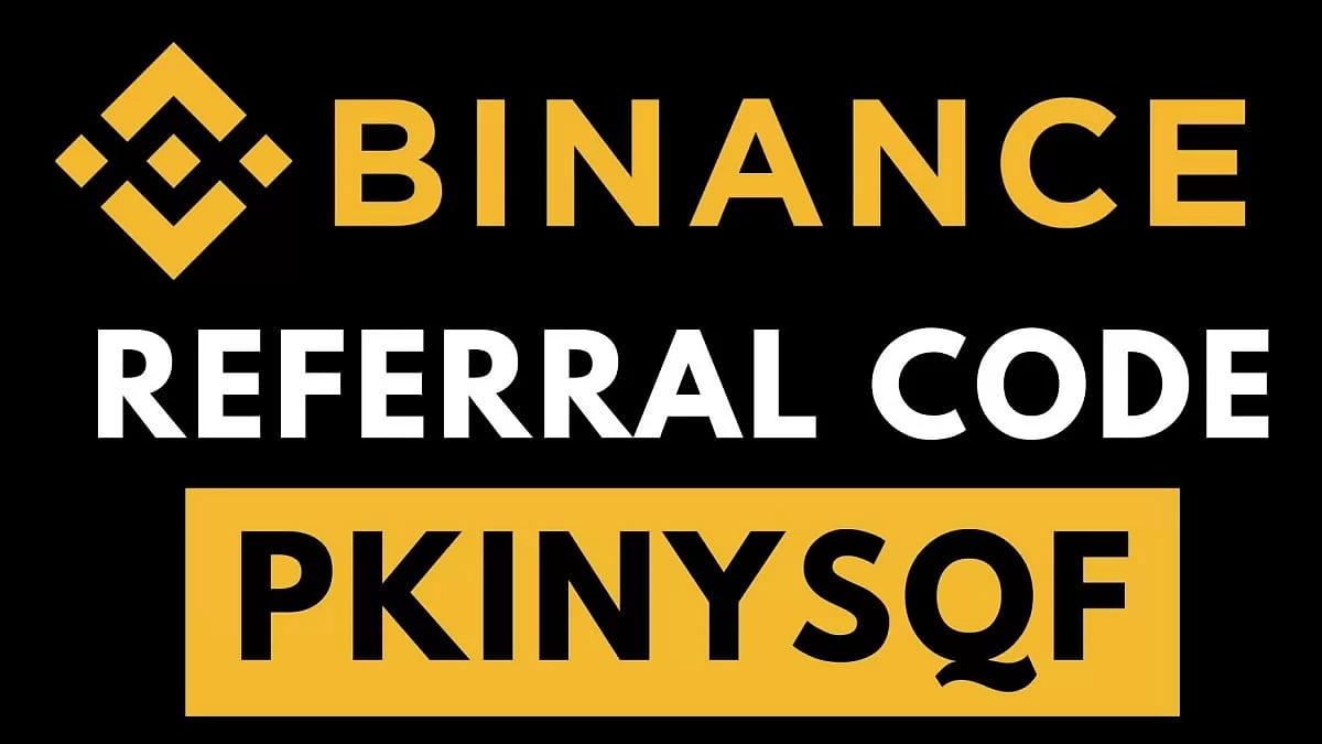 Binance Referral Code: PKINYSQF 