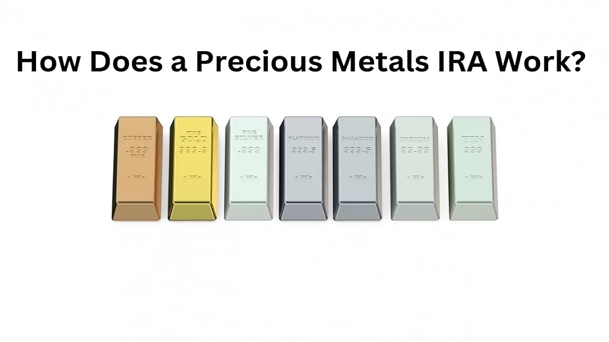 How Does A Precious Metals IRA Work?