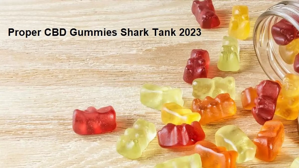 Proper CBD Gummies Review