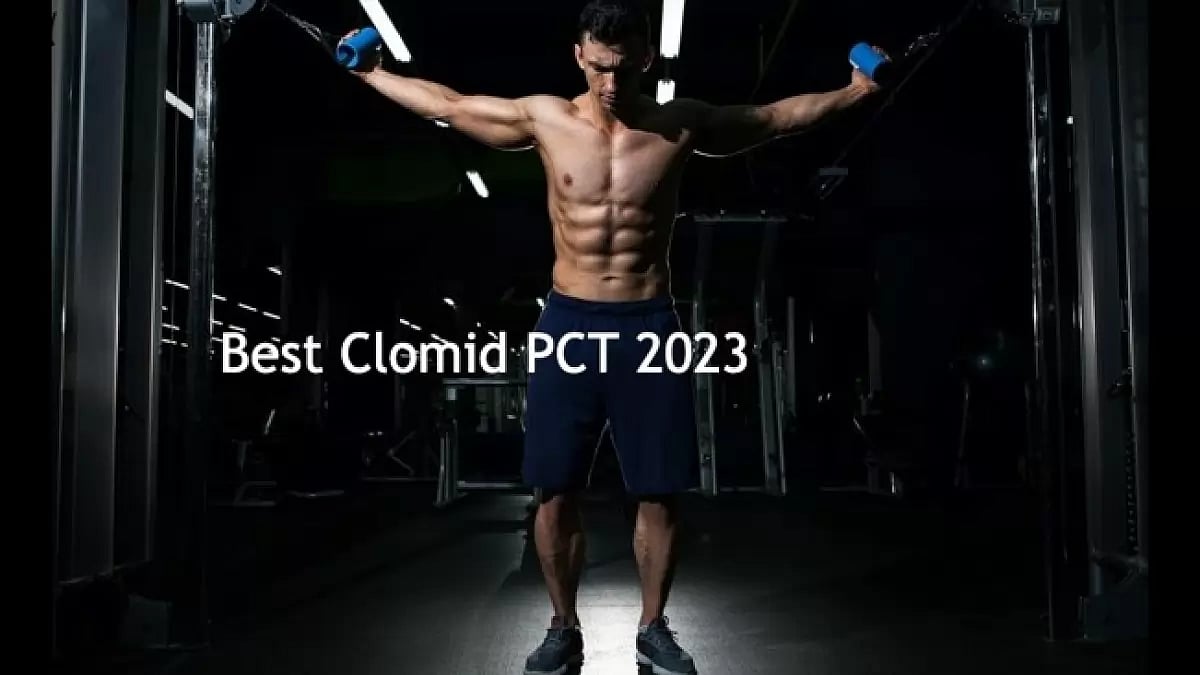 Best Clomid PCT 2023