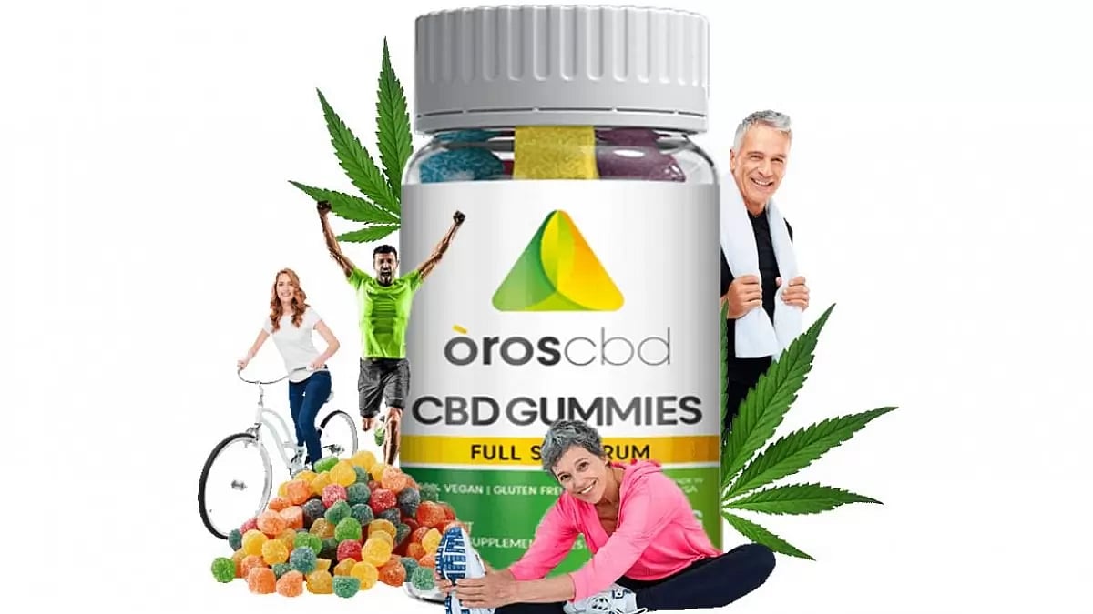 Oros CBD Gummies Reviews