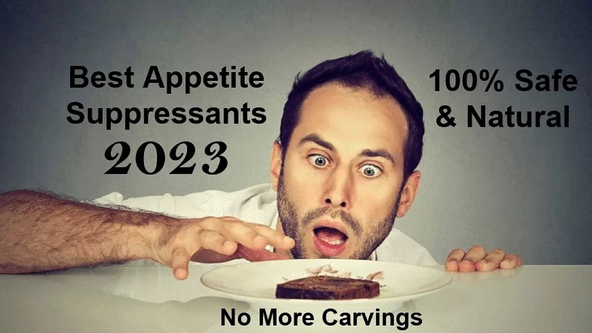 Best Appetite Suppressant [2023 Updated]