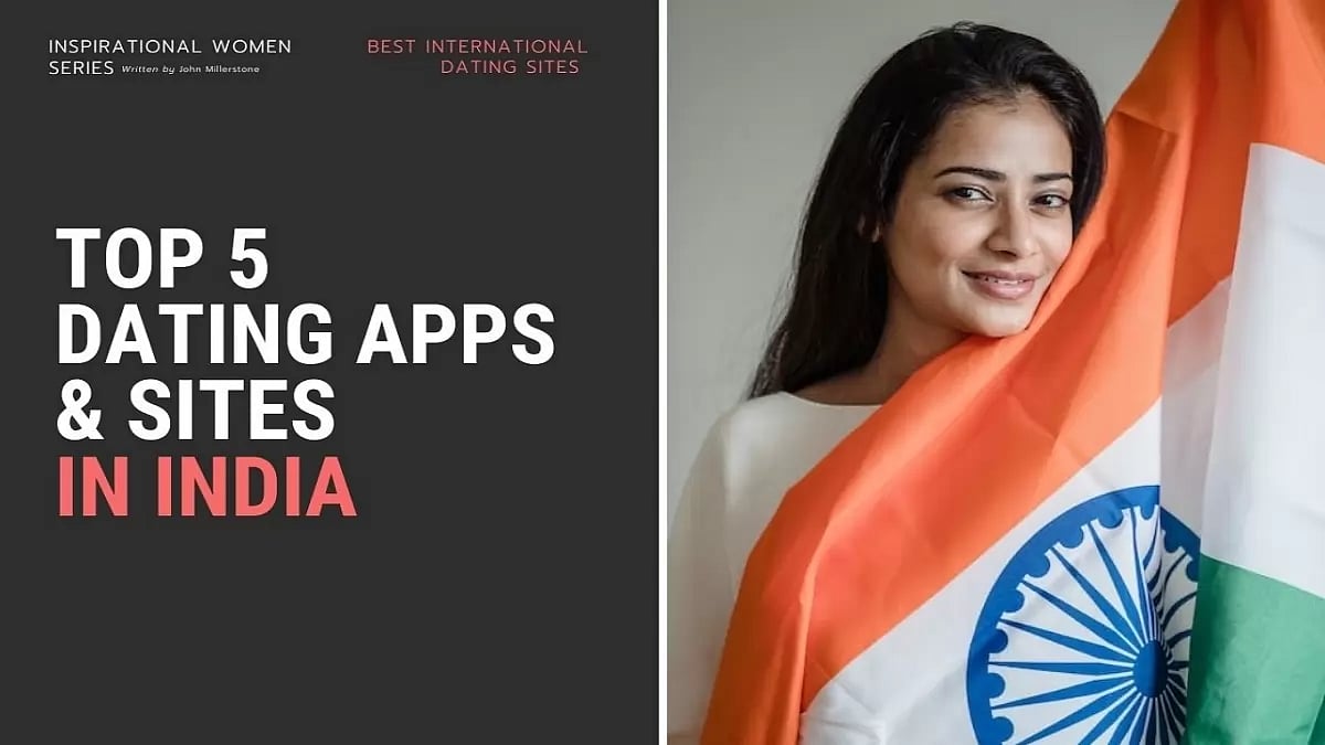 Best Indian Dating Sites & Apps