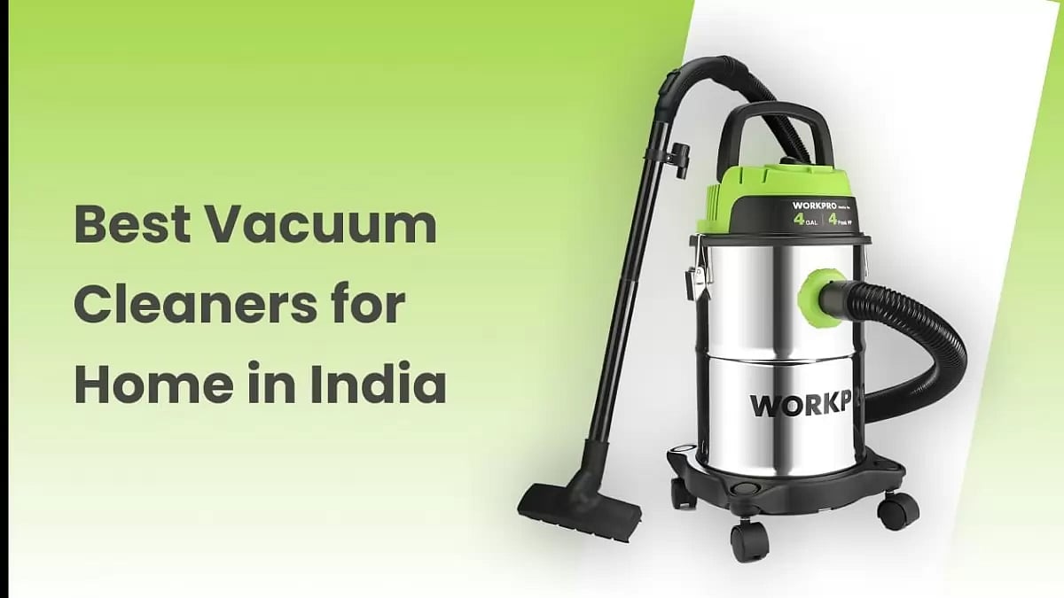 Best Vacuum Cleaners India