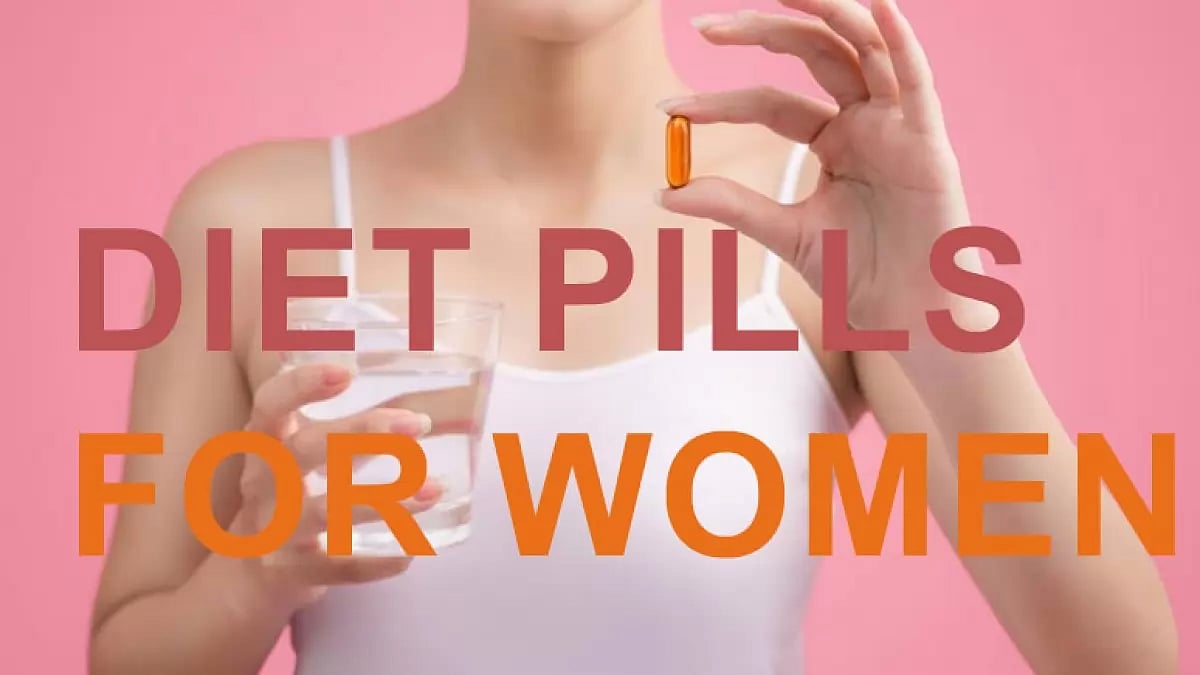Weight Loss Pills For Women
