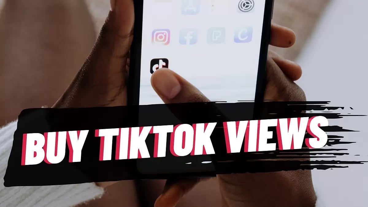 Best Sites To Buy TikTok Views