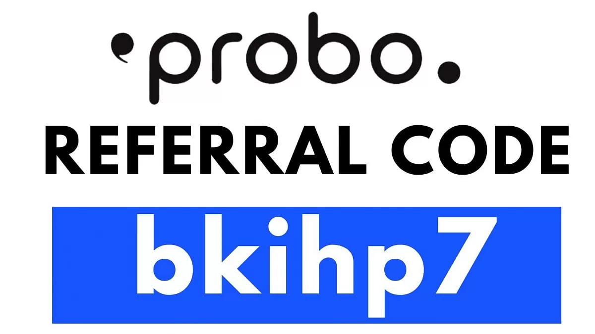 Probo Referral Code: bkihp7 
