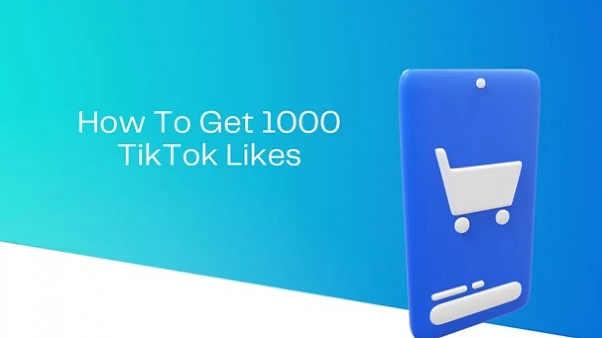 Get 1000 TikTok Likes