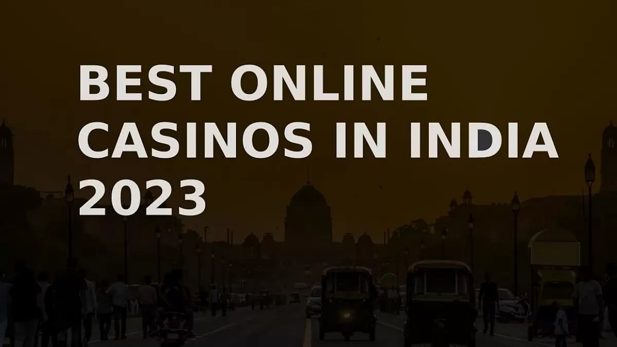 Best Online Casinos In India For 2023