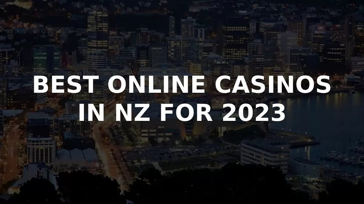 Best Online Casinos In New Zealand 
