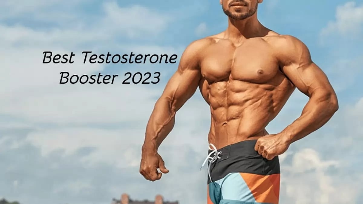 Best Testosterone Booster 2023 Top 5 Testosterone Boosting Supplements
