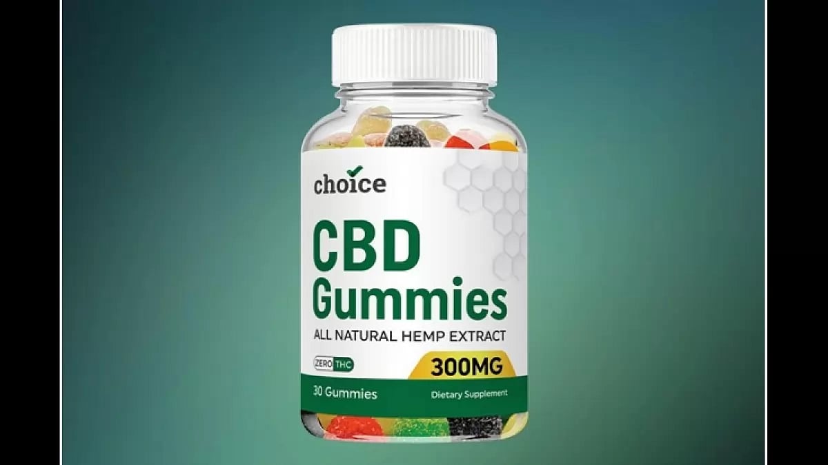 Choice CBD Gummies