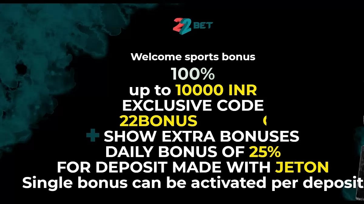 22bet Promo Code India
